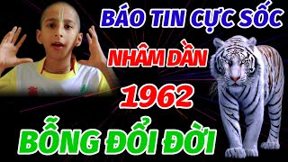 SỰ THẬT CHẤN ĐỘNG ĐÚNG TRONG 60 NGÀY CUỐI NĂM TUỔI NHÂM DẦN 1962 ĐANG NGHÈO KHỔ BỖNG ĐỔI ĐỜI ĐẠI GIA [upl. by Terag]