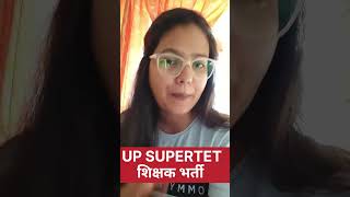 UP SUPERTET EXAM UPDATE  CTET Dec latest news today ctet kvs dsssb viralvideo trending [upl. by Gareri378]