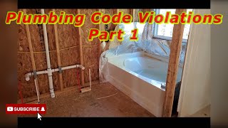 Plumbing Code Violations Part 1 [upl. by Ylliw]