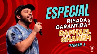 ESPECIAL RAPHAEL GHANEM  PARTE 3 comedia comediante standup comedy standupcomedy humor rir [upl. by Aluk]