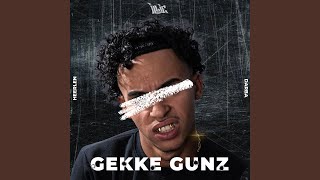 GEKKE GUNZ [upl. by Kennard]