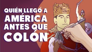 ¿Quién llegó a América antes que Colón [upl. by Silvie]