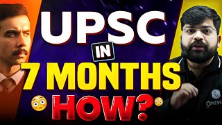 How To Clear UPSC in 7 Months Complete UPSC 2024 Roadmap  Best UPSC 2024 Strategy ⚡ [upl. by Kcirdot]