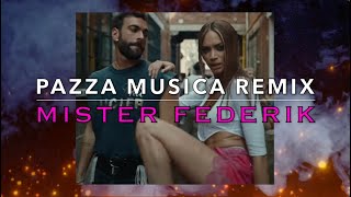 MARCO MENGONI ELODIE  PAZZA MUSICA REMIX 120 BPM  MISTER FEDERIK  TORMENTONE ESTATE 2023 [upl. by Aible]