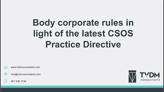 Body corporate rules in light of the latest CSOS Practice Directive [upl. by Tuckie]