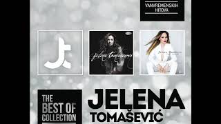 THE BEST OF  Jelena Tomasevic  Jutro   Official Audio  HD [upl. by Kilam]