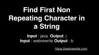 Find First Non Repeating Character in a String Revisited [upl. by Habeh877]