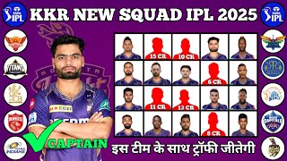 Kolkata Knight Riders Probable Squad For IPL 2025 🎯 [upl. by Nosyaj432]