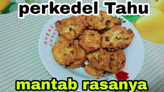 perkedel tahu mantab rasanya [upl. by Wilhelmina]