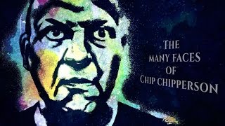 The Many Faces of Chip Chipperson [upl. by Lyrehs]