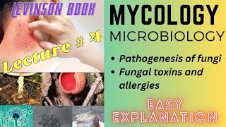 Mycology  Microbiology  Pathogenesis of Fungi  MBBS  lecture 4 [upl. by Heigl]