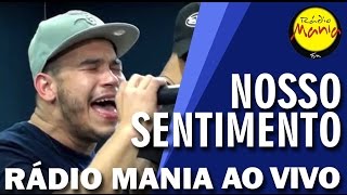 🔴 Radio Mania  Nosso Sentimento  Namoro Escondido [upl. by Oren]