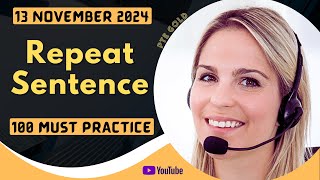 PTE Repeat Sentence  NOVEMBER 2024  MUST PRACTICE [upl. by Goldia]