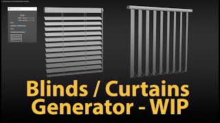 Blinds Curtains Generator  WIP [upl. by Lukin]