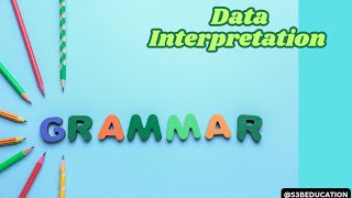 DATA INTERPRETATION ENGLISH TOPIC CLASS 11 AND 12 with solved examples [upl. by Eeclehc]