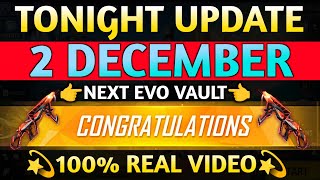 Tonight Update 2 December aaj Raat kya aaega free fire mein Tonight Update  tonight update aaj ka [upl. by Yllus101]