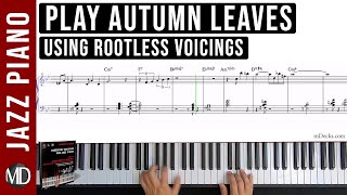 Autumn Leaves Piano Solo using Rootless Voicings  Jazz Piano Sheet Music PDF  Download It Now [upl. by O'Shee]