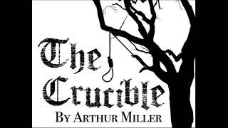 quotThe Cruciblequot audio [upl. by Trude]