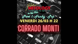 Mitology in the mix 11 quotPart 1 FUNKYPOPquot 260321 RADIO MITOLOGY 7080 by Corrado Monti [upl. by Gabbie]