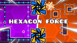 HEXAGON FORCE  Geometry Dash [upl. by Kokoruda]