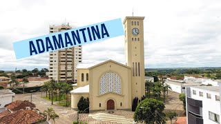 Conheça Adamantina O Que Fazer  Como Chegar [upl. by Christianity]