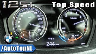 2018 BMW 1 Series 125i F20 ACCELERATION amp TOP SPEED 0244kmh by AutoTopNL [upl. by Wivina]