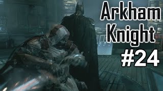 Batman Arkham Knight Playthrough ep 24 quotOrder of Saint Dumasquot [upl. by Mellie]