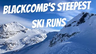 THE STEEPEST RUNS ON BLACKCOMB – Ultimate Whistler Blackcomb Extreme Steep Skiing Guide [upl. by Anilejna]