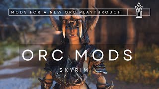 Skyrim PC  Mods for an Orc Playthrough✨ [upl. by Chuipek]