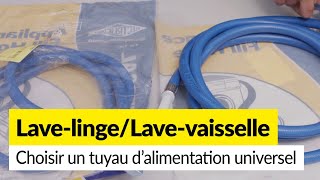 Comment choisir le bon tuyau d’arrivée d’eau universel pour votre lavelinge ou votre lavevaisselle [upl. by Attenehs]