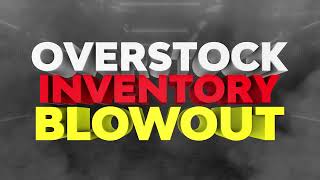 Overstock Inventory Blowout July 2024 15 [upl. by Hunt43]