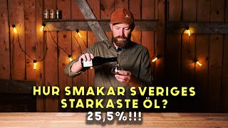 Hur smakar Sveriges starkaste öl 255 [upl. by Berkley]