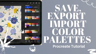 How To Save Custom Color Palettes in Procreate [upl. by Reinertson]