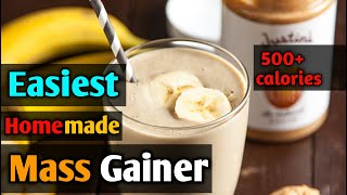 Easiest Homemade Mass Gainerwithout Oats  help to gain Muscles [upl. by Cia]