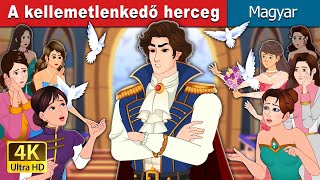 A kellemetlenkedő herceg  Prince Uncharming in Hungarian  HungarianFairyTales [upl. by Dwan688]