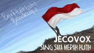 JECOVOX  SANG SAKA MERAH PUTIH [upl. by Anitak]