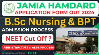 Jamia Hamdard BSc Nursing amp BPT Admission ProcessFees StructureMinimum Eligibility nursing bpt [upl. by Adnuhsed]