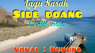 LAGU SASAK  SIDE DOANG  LYRIK VIDIO  VOKAL NUNUNG [upl. by Clie765]