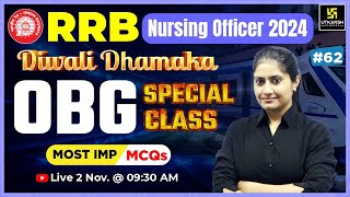 RRB Nursing officer 2024  OBG 62 Special Class  Kamla Maam  Utkarsh Nursing Classes [upl. by Suzette]