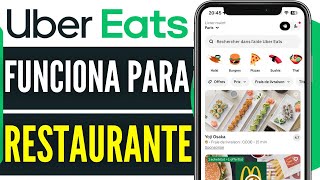 Como Funciona Uber Eats Para Restaurante 2024 [upl. by Ahsikin947]