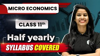 Micro Economics  Half Yearly Syllabus  Class 11  Commerce Wallah by PW [upl. by Magulac]