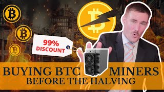 Buying Bitcoin Miners for 99 Discount Before the HALVING 🔥 [upl. by Frager390]