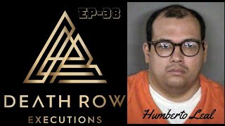 Death Row Executions The story of Humberto Leal Garcia Episode 38 [upl. by Nueormahc623]