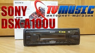 Автомагнитола Sony DSXA100U Обзор мощного бюджетника от Sony [upl. by Locin]