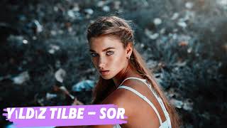 Yıldız Tilbe Sor 2024 Turkce Remix [upl. by Blondelle]