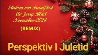 Perspektiv I Juletid REMIX [upl. by Suivatra]