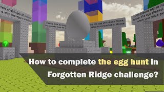 JToH  How to complete the egg hunt in Forgotten Ridge challenge [upl. by Ennyletak]