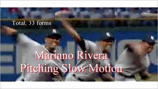 Mariano Rivera 33 forms in 4 directions Pitching Slow Motion for Analysis [upl. by Ennasil]