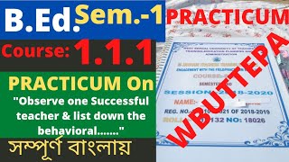 BEd Sem1 Practicum Course111 Observe one Successful teacher amp list down behavioural  BSAEU [upl. by Nonah]