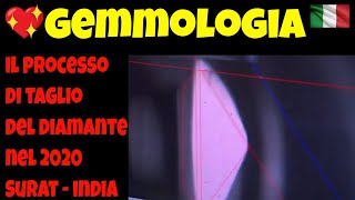 Il processo di Taglio del Diamante nel 2020 Surat  Corso di Gemmologia e Pietre Preziose  宝石学 [upl. by Fleck]